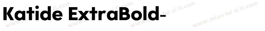 Katide ExtraBold字体转换
